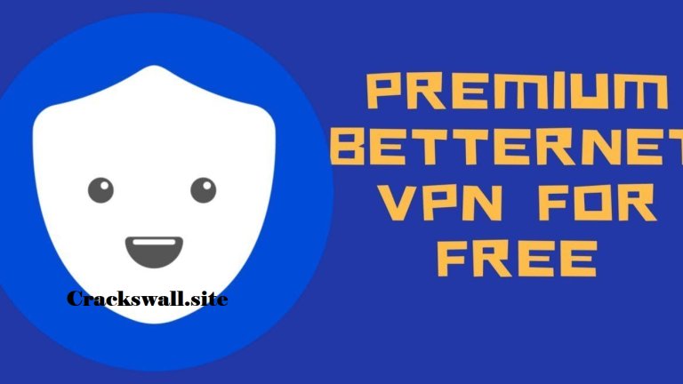 Betternet VPN Premium 8.6.0.1290 Crack + Serial Key [Latest Version]