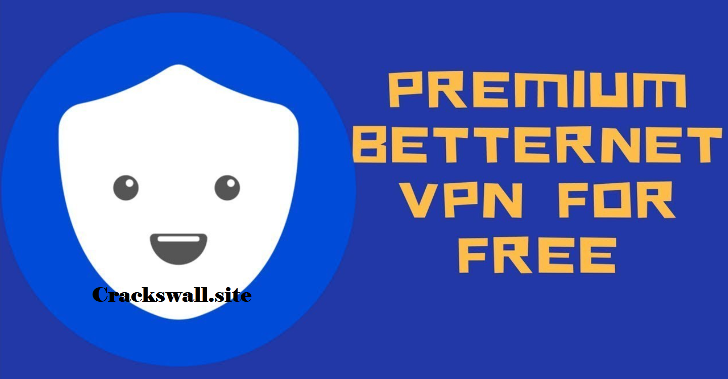 Betternet VPN Premium Keygen 