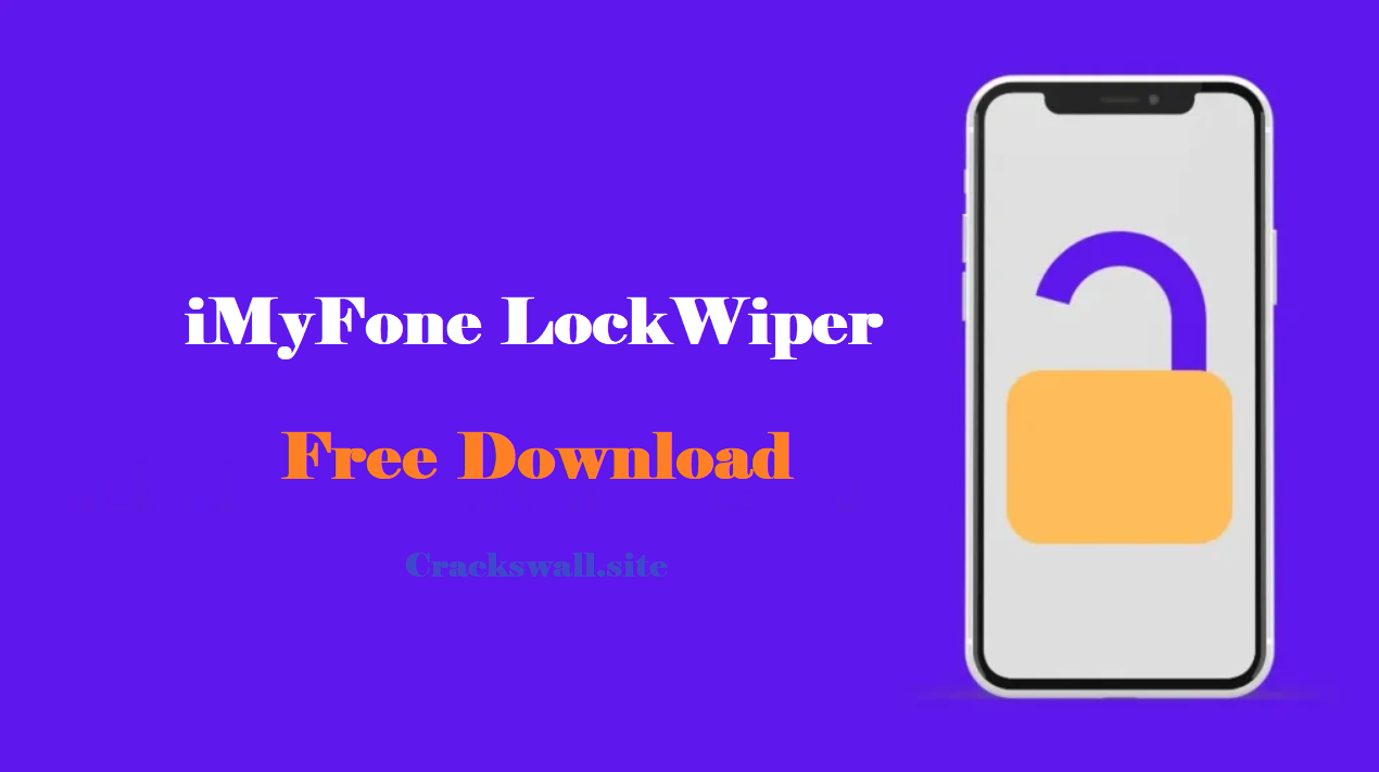 iMyFone LockWiper Keygen 