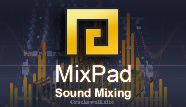 MixPad License Key Free Download